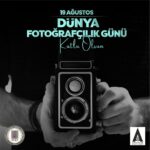Dünya Fotoğrafçılık Günü